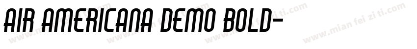 Air Americana DEMO Bold字体转换
